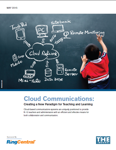 Cloud Comm1 - Cloud Communications: Creating a New Paradigm for Teaching and Learning