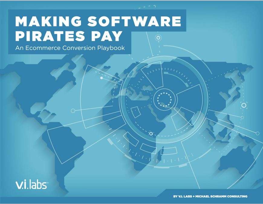 4 - Making Software Pirates Pay - An Ecommerce Conversion Playbook