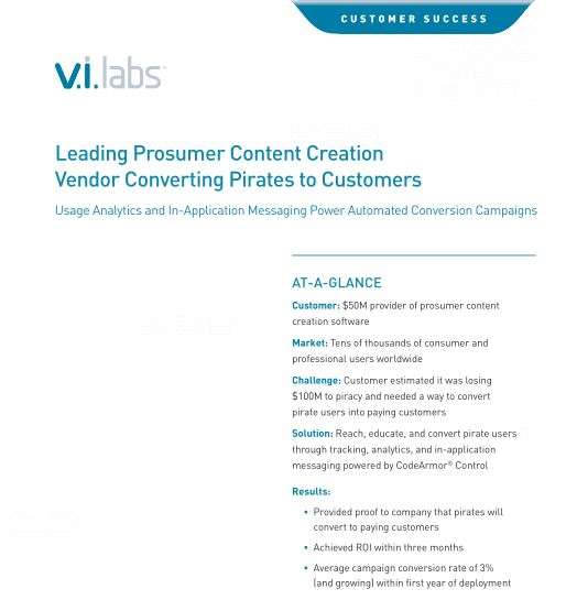 5 - Leading Prosumer Content Creation Vendor Converting Pirates to Customers
