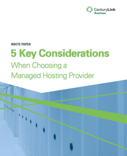 5 Key Considerations for Choosing a Managed Hosting Provider