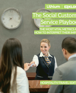 482142 Lithium The Social Customer Service Playbook Travel Hospitality Cover 260x320 - The Social Customer Service Playbook: The Most Vital Metrics and How to Interpret Their Impact
