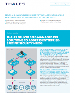 THALES DELIVER SELF-MANAGED PKI SOLUTIONS TO ADDRESS ENTERPRISE- SPECIFIC SECURITY NEEDS