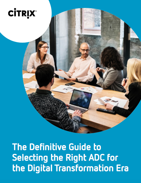 Screen Shot 2017 11 02 at 6.07.29 PM - NetScaler ADC Software First eBook - The Definitive Guide to Selecting the Right ADC for the Digital Transformation Era