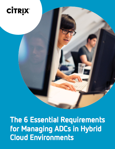 Screen Shot 2017 11 02 at 6.13.53 PM - NetScaler ADC Hybrid Cloud eBook - The 6 Essential Requirements for Managing ADCs in Hybrid Cloud Environments