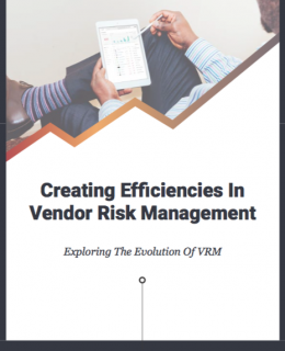 Screen Shot 2018 01 26 at 11.41.57 PM 260x320 - Creating Efficiencies In Vendor Risk Management Ebook