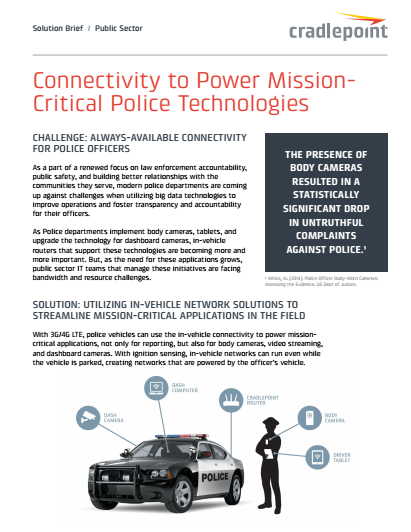 10 - Connectivity to Power Mission-Critical Police Technologies