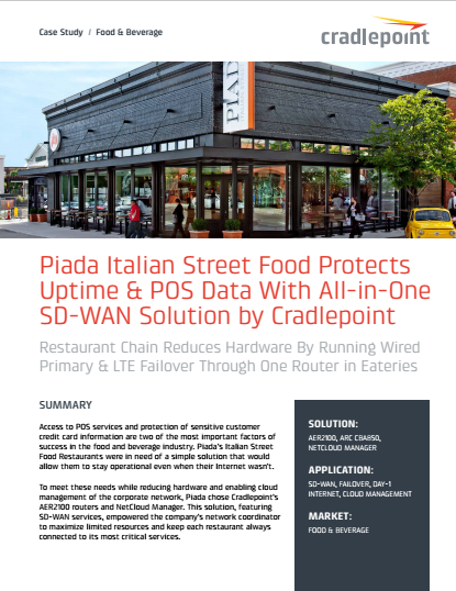 paida - Piada Italian Street Food Protects Uptime & POS Data With All-in-One SD-WAN Solution by Cradlepoint