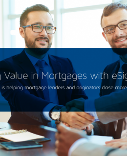 13 260x320 - Realizing Value in Mortgages with eSignature