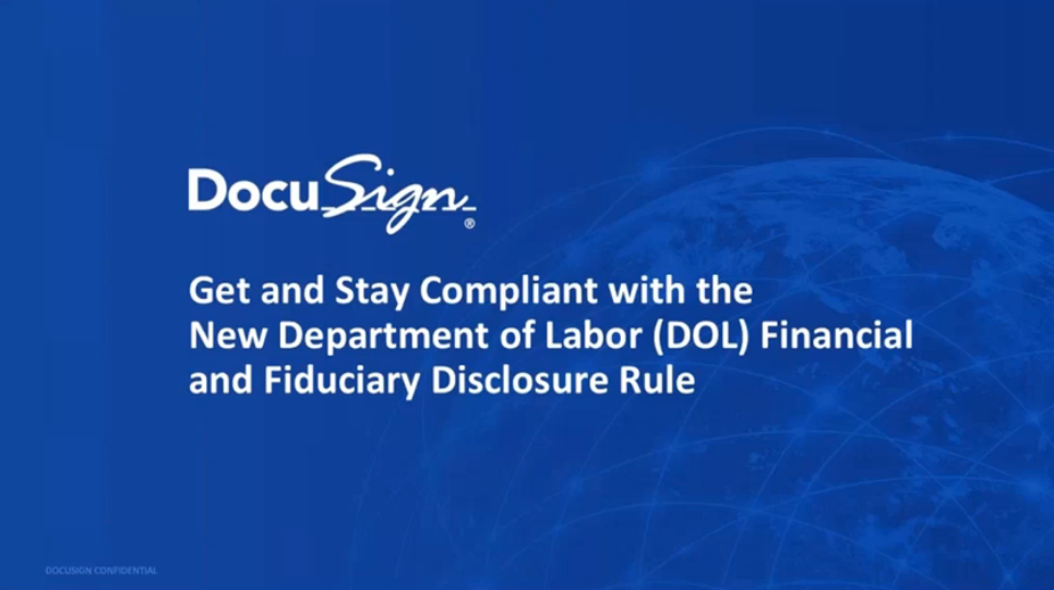 2 1 - Get and Stay Compliant with New Department of Labor (DOL) Financial and Fiduciary Disclosure Rule