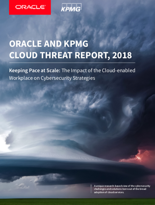 Screen Shot 2018 05 30 at 11.55.59 PM - Oracle & KPMG Cloud Threat Report 2018