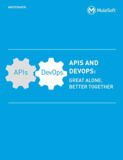 3 3 - APIs and DevOps - Great Alone, Better Together