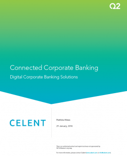 celent report connected corporate banking cover 260x320 - Connected Corporate Banking: Digital Corporate Banking Solutions
