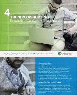 4 Trends Disrupting Enterprise Content Management
