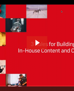 3 Rules for Building an Effective In House Content and Creative Team Webinar cover 260x320 - 3 Rules for Building an Effective In-House Content and Creative Team