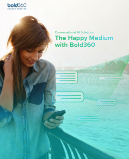 Conversational AI Solutions The Happy Medium with Bold360 cover 260x320 - The Happy Medium with Bold360