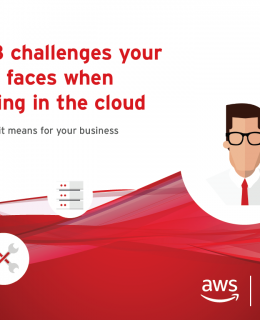 Top 3 Challenges Cover 260x320 - Top 3 challenges your team faces when building in the cloud