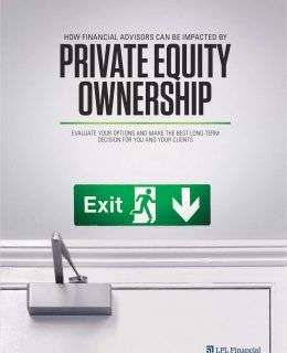 How Financial Advisors Can Be Impacted By Private Equity Ownership
