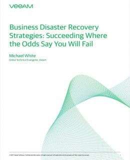 Business Disaster Recovery Strategies: Succeeding Where the Odds Say You Will Fail