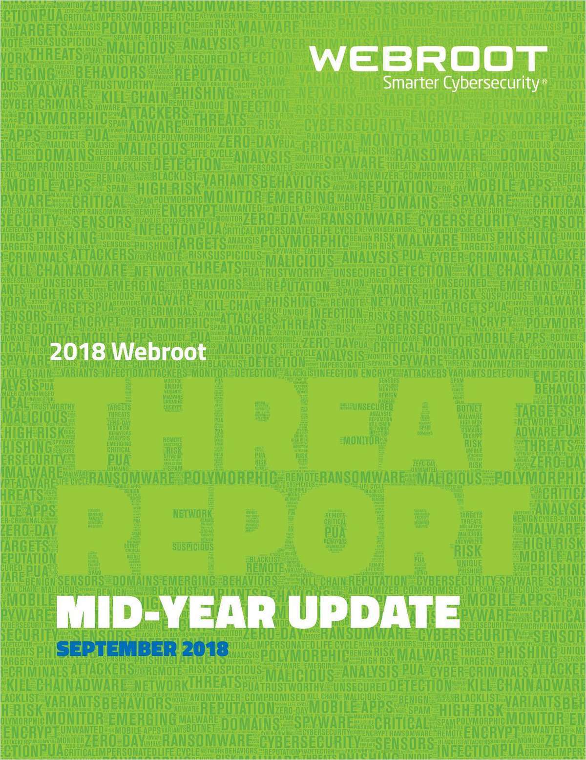 2018 Webroot Threat Report Mid-Year Update