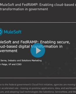 Screen Shot 2019 01 17 at 11.51.20 PM 260x320 - MuleSoft and FedRAMP: Enabling cloud-based digital transformation in government