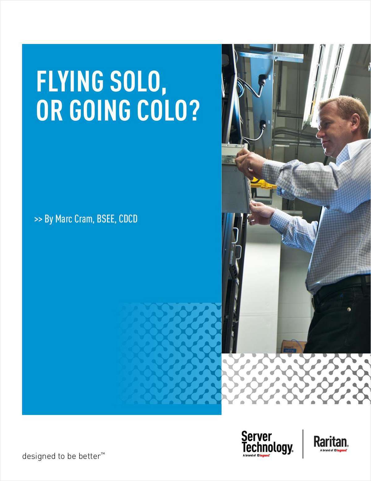 Flying Solo or going Colo