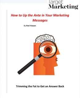 How to Up the Ante in Your Marketing Messages