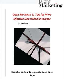 Open Me Now! 11 Tips for More Effective Direct Mail Envelopes