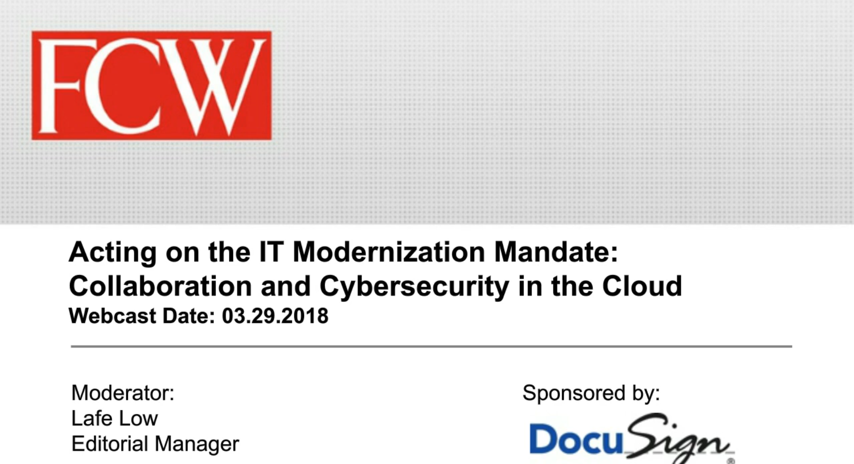 Acting on the IT Modernization Mandate Collaboration and Cybersecurity in the Cloud Cover - Acting on the IT Modernization Mandate Collaboration and Cybersecurity in the Cloud