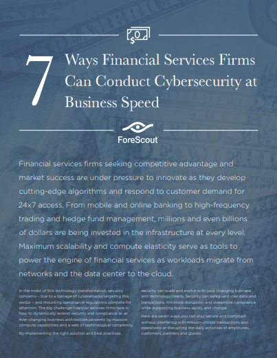 4 1 - 7 Ways Financial Services Firms Can Conduct Cybersecurity at Business Speed