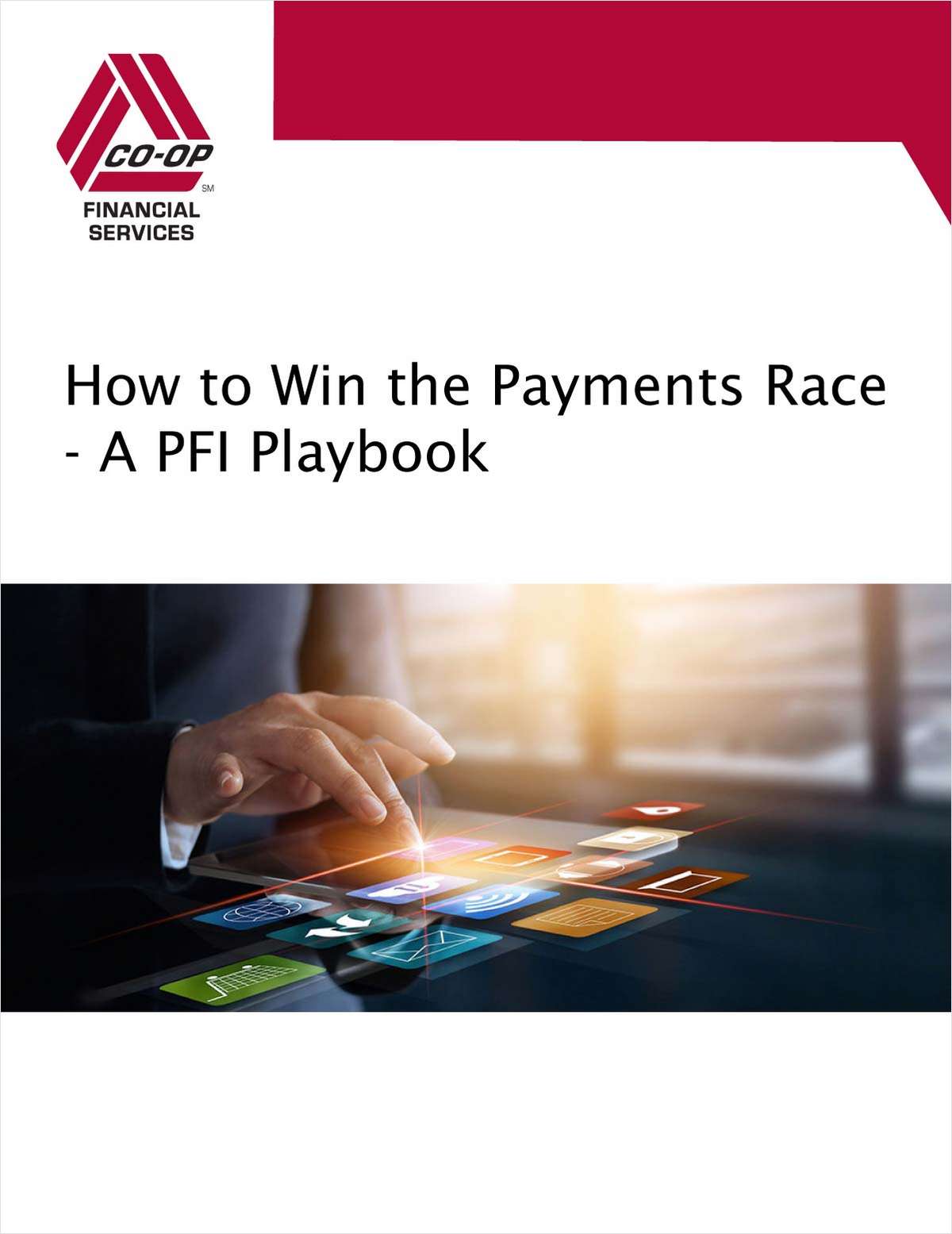 How to Win the Payments Race - a PFI Playbook