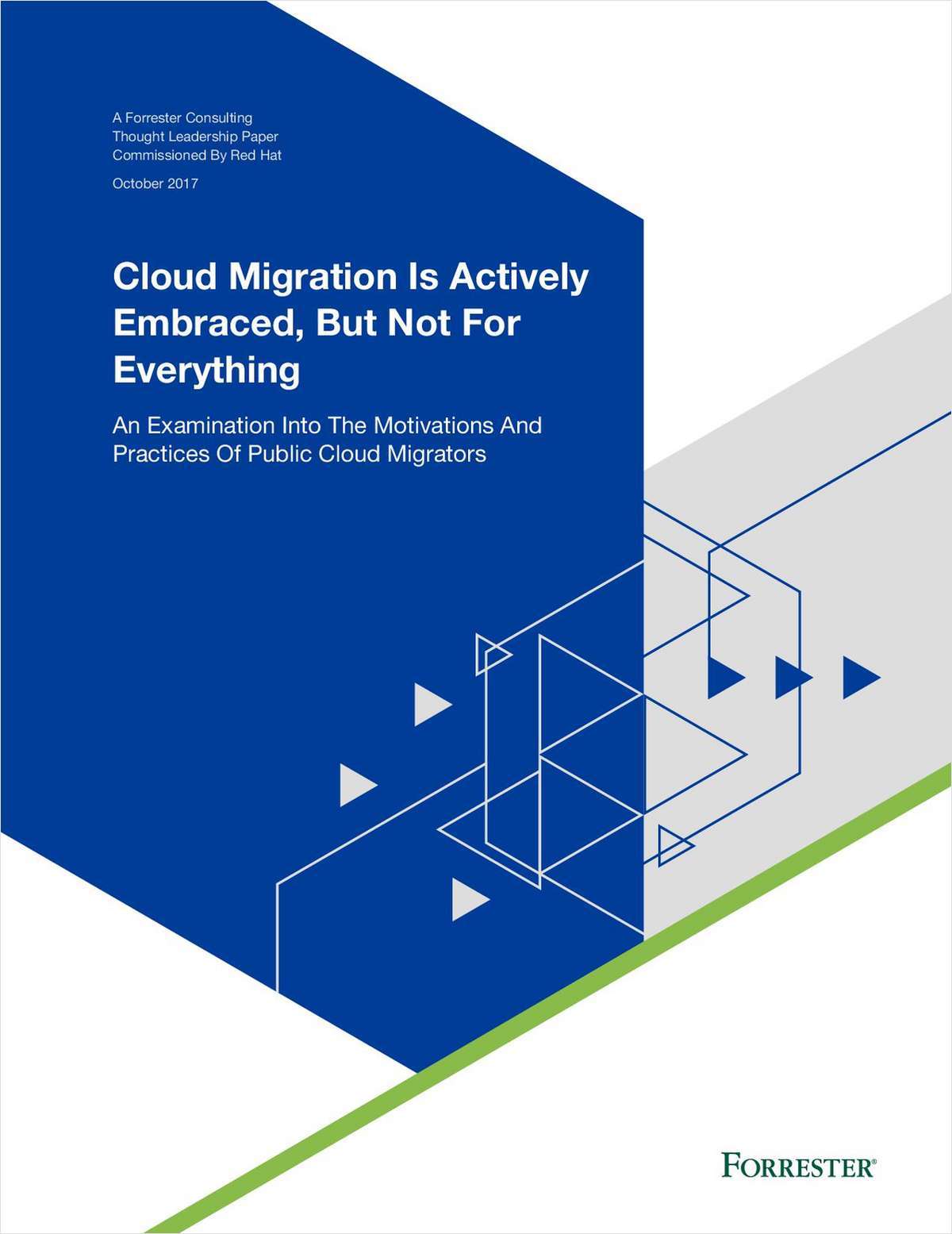 Forrester Analyst Paper: Cloud Migration is actively embraced