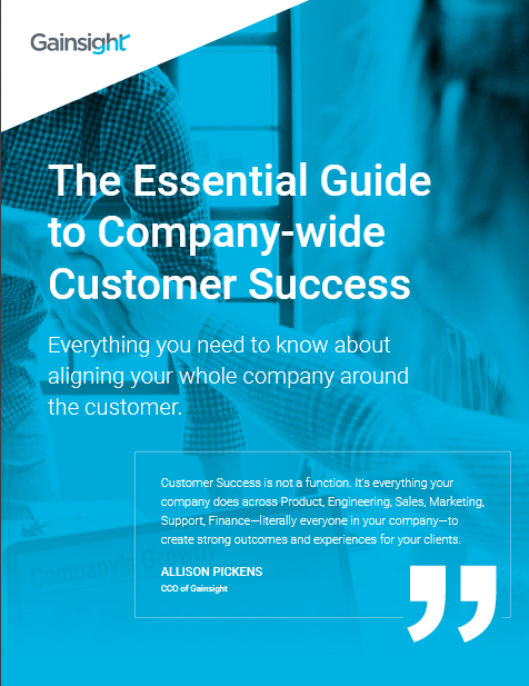 Screenshot 2019 04 04 1805 gainsight companywideCSGuide 1 1 pdf - Company-wide Guide to Customer Success