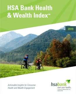2019 HSA Bank Health & Wealth Index℠ Report