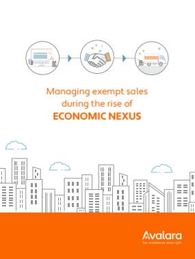 1 5 - Managing Exempt Sales During The Rise Of ECONOMIC NEXUS