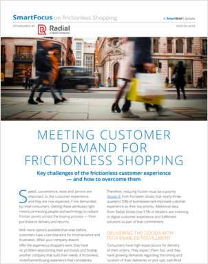 Meeting Customer Demand for Frictionless Shopping