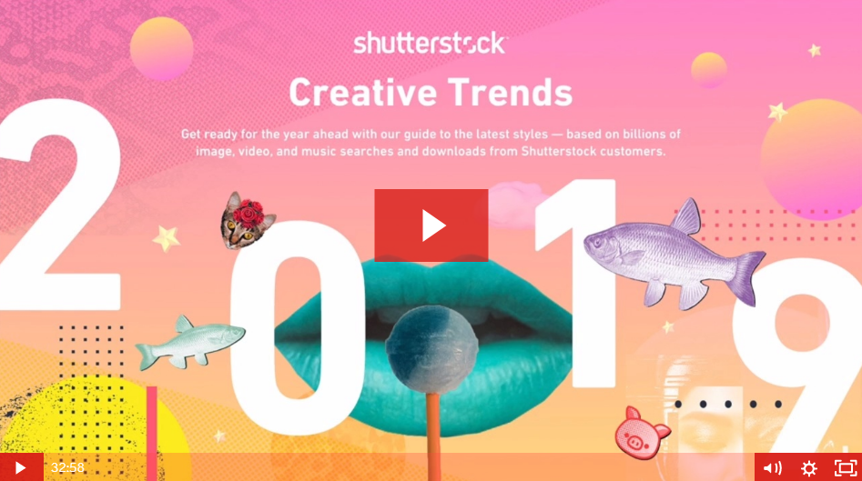 The Top Creative Trends for 2019 - The Top Creative Trends for 2019