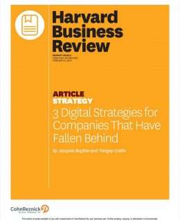 3 Digital Strategies for Companies That Have Fallen Behind