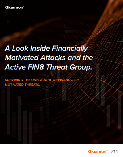 A Look Inside Financially Motivated Attacks and the Active FIN8 Threat Group - A Look Inside Financially Motivated Attacks and the Active FIN8 Threat Group