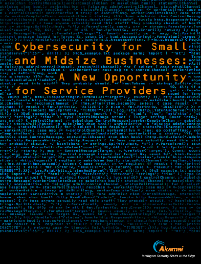 Cybersecurity for Small and Midsize Businesse A New Opportunity for Service Providers - Cybersecurity for Small and Midsize Businesses: A New Opportunity for Service Providers