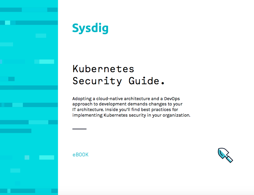 Screen Shot 2019 09 14 at 12.38.13 AM - Kubernetes Security Guide