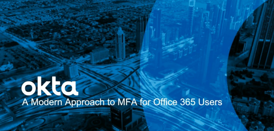 1 2 - A Modern Approach to MFA for Office 365 Users