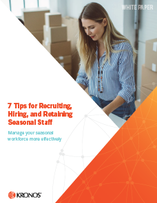 4 - 7 Tips for Recruiting, Hiring, and Retaining Seasonal Staff
