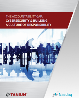 The Accountability Gap Report Cybersecurity and Building a Culture of Responsibili 260x320 - The Accountability Gap: Cybersecurity & Building a Culture of Responsiblity