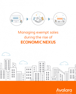 Managing exempt sales during the rise of economic nexu 260x320 - Managing Exempt Sales During the Rise Of ECONOMIC NEXUS