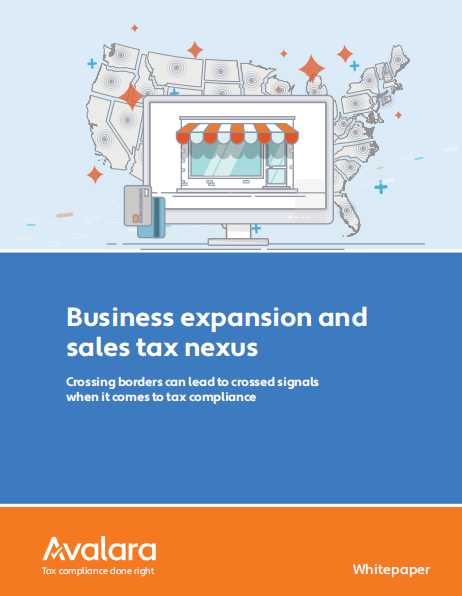 business expansion and sales tax nexu - Business Expansion and Sales Tax Nexus