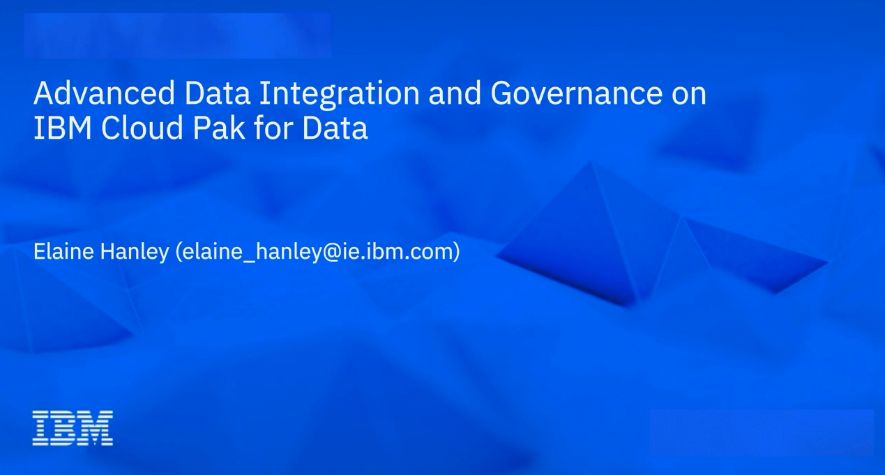 vid 4 - Advanced data integration and governance on IBM Cloud Pak for Data