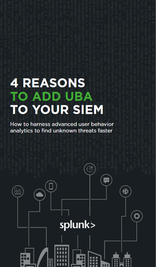 4 reasons to add uba to your siem - 4 Reasons to Add UBA to Your SIEM
