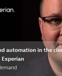Webinar AI and automation in the cloud with Experian Image 260x320 - Webinar: AI and automation in the cloud with Experian