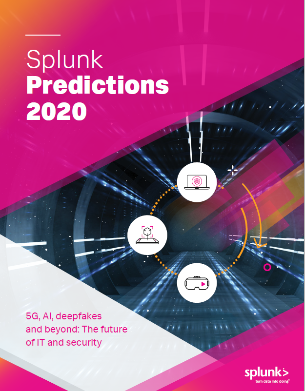 splunk predictions 2020 - Splunk Predictions 2020