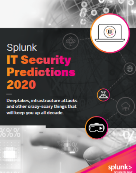 1 20 - Splunk Security Predictions 2020